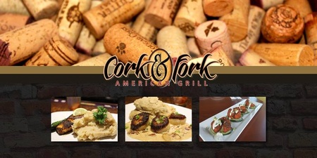 Cork & Fork American Grill - Cork & Fork 