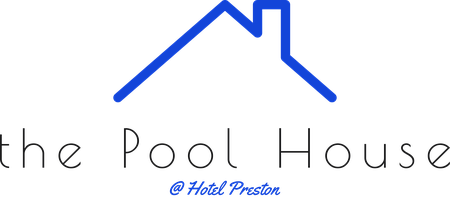 The Pool House @ Hotel Preston - the Pool House @ Hotel Preston 